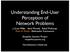 Understanding End-User Perception of Network Problems