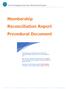 Membership Reconciliation Report Procedural Document