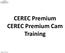 CEREC Premium CEREC Premium Cam Training
