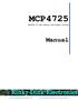 MCP4725. MCP4725 I 2 C DAC Arduino and chipkit library. Manual