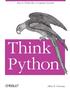 Think Python. Allen B. Downey
