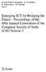 Emerging ICT for Bridging the. Proceedings. Computer Society. (CSI) Volume 1. ^ Springer. 49th Annual Convention of the. of the. of India.