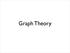 Graph theory was invented by a mathematician named Euler in the 18th century. We will see some of the problems which motivated its study.