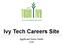 Ivy Tech Careers Site. Applicant Users Guide