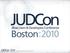JBoss Users & Developers Conference. Boston:2010
