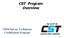 CST Program Overview. NSPS Survey Technician Certification Program