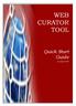 WEB CURATOR TOOL. Quick Start Guide