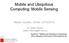 Mobile and Ubiquitous Computing: Mobile Sensing