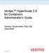 Veritas HyperScale 2.0 for Containers Administrator's Guide. Docker, Kubernetes, Red Hat OpenShift
