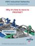 HMS Industrial Networks. Why it s time to move to PROFINET