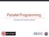 Parallel Programming. Libraries and implementations