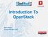 Introduction To OpenStack. Haim Ateya Group Manager, EMC