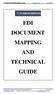 EDI DOCUMENT MAPPING AND TECHNICAL GUIDE