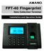 FPT-40 Fingerprint. Data Collection Terminal. Installation and Operation Guide