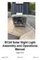 BC24 Solar Night Light Assembly and Operations Manual. August August 8, 2018 Page 1 of 34 Version 1.01