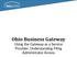 Ohio Business Gateway Using the Gateway as a Service Provider: Understanding Filing Administrator Access