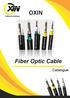 OXIN Setting the Standards Fiber Optic Cable