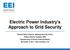 Electric Power Industry s Approach to Grid Security