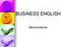 BUSINESS ENGLISH. Memorandums