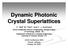 Dynamic Photonic Crystal Superlattices