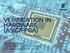 verification in hardware (ASIC/FPGA) Sadat Rahman ( ) Digital ASIC & FPGA Design Ericsson Lund,