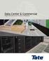 Data Center & Commercial. High Performance Product Solutions