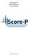 SCORE-P USER MANUAL. 4.0 (revision 13505) Wed May :20:42