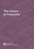 The Future of Telecoms