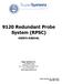 9120 Redundant Probe System (RPSC)