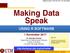 Making Data Speak USING R SOFTWARE. 1 November 2017