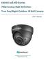 EBD935 ez.hd Series 720p Analog High Definition True Day/Night Outdoor IR Ball Camera. User s Manual
