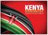 KENYA YOUR RELIABLE PARTNER AT THE ITU. Candidate for the ITU Council in Region D