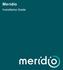 Meridio. Installation Guide