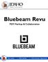 Bluebeam Revu. PDF Markup & Collaboration
