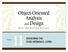 Objectives. Object-Oriented Analysis and Design with the Unified Process 2