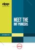 MEET THE IMF PIONEERS SEPTEMBER Enabled by