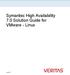 Symantec High Availability 7.0 Solution Guide for VMware - Linux