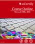 Microsoft Office Course Outline. Microsoft Office Nov