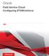 Oracle. Field Service Cloud Configuring ETAWorkforce 18A