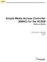 Simple Media Access Controller (SMAC) for the HCS08. Reference Manual