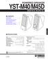 YST-M40/M45D POWERED SPEAKER SERVICE MANUAL CONTENTS SPECIFICATIONS YST-M40/M45D