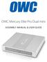 OWC Mercury Elite Pro Dual mini ASSEMBLY MANUAL & USER GUIDE