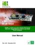 WSB User Manual MODEL: PICMG 1.0 CPU Card with LGA775 CPU Socket VGA, DVI, Gigabit Ethernet, SATA II and Audio RoHS Compliant