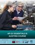 Your Trusted Advisors in Oil and Gas Industry API Q1 ESSENTIALS & AUDITING COURSE