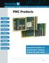 PMC Products. Unmatched balance of performance, features & price for your value. Analog I/O. Digital I/O. Counters/Timers.