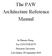 The PAW Architecture Reference Manual