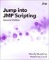 The correct bibliographic citation for this manual is as follows: Murphrey, Wendy and Rosemary Lucas Jump into JMP Scripting, Second Edition.