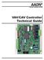 FACTORY CONTROLS SYSTEM. VAV/CAV Controller Technical Guide