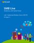 SMB Live. Modernize with Hybrid Cloud. Lab 1: Exploring Windows Server 2012 R2 & Hyper-V