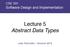 Lecture 5 Abstract Data Types